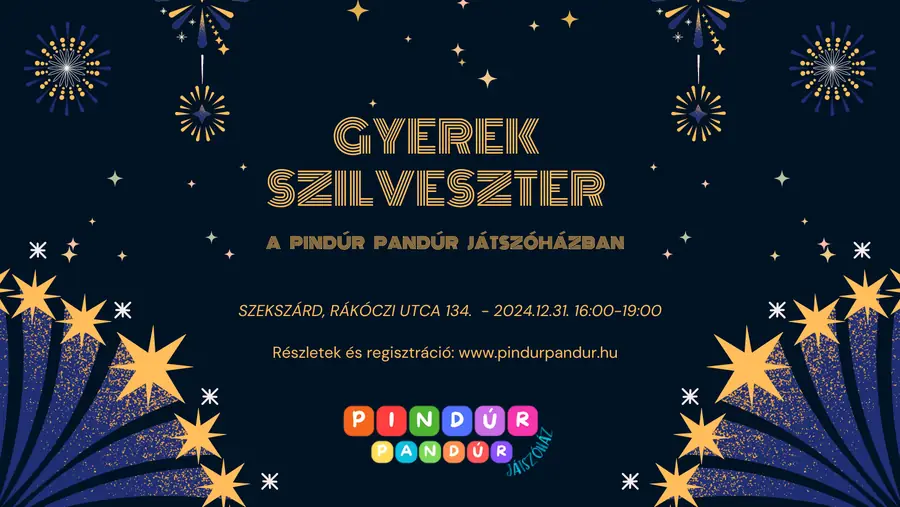 Gyerek Szilveszter 2024 - TELTHÁZ!